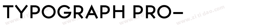 TYPOGRAPH PRO字体转换